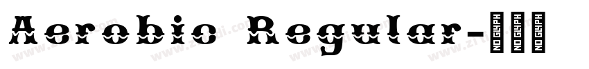 Aerobic Regular字体转换